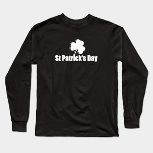 St Patrick's Day Design Long Sleeve T-Shirt